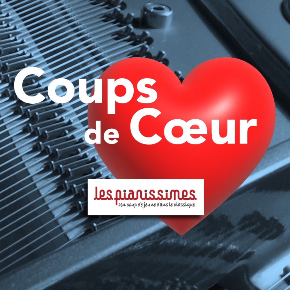 https://www.pianissimes.org/wp-content/uploads/2025/01/Coups-de-coeur-carre.jpg
